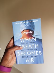 Aisha Reads – When Breath Becomes air